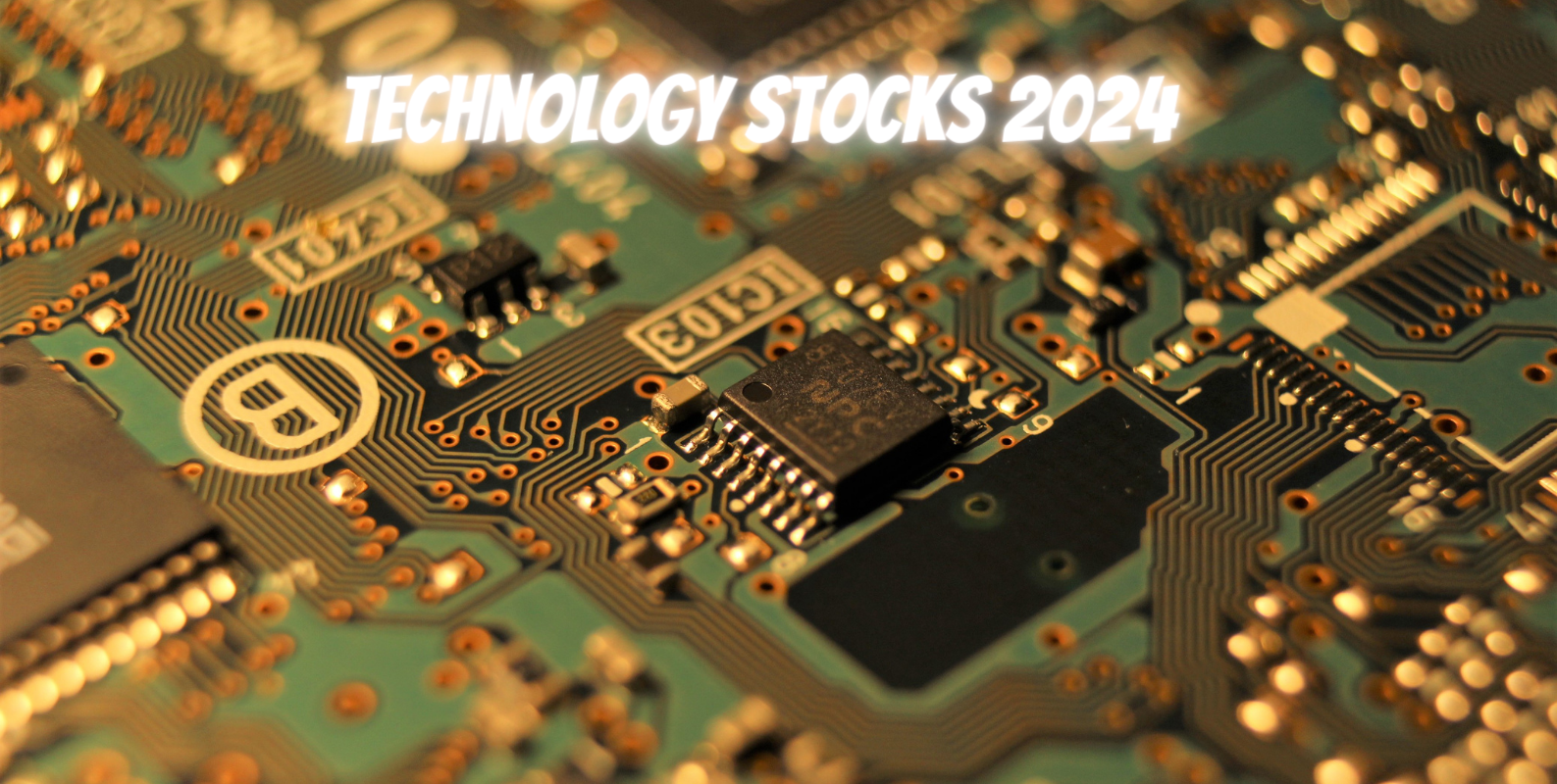 Technology Stocks 2024, Tech Investment Opportunities, Emerging Tech Stocks, Tech Sector Trends